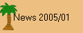 News 2005/01